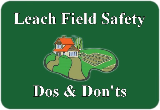 leach field dos donts
